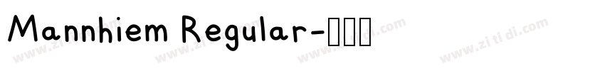 Mannhiem Regular字体转换